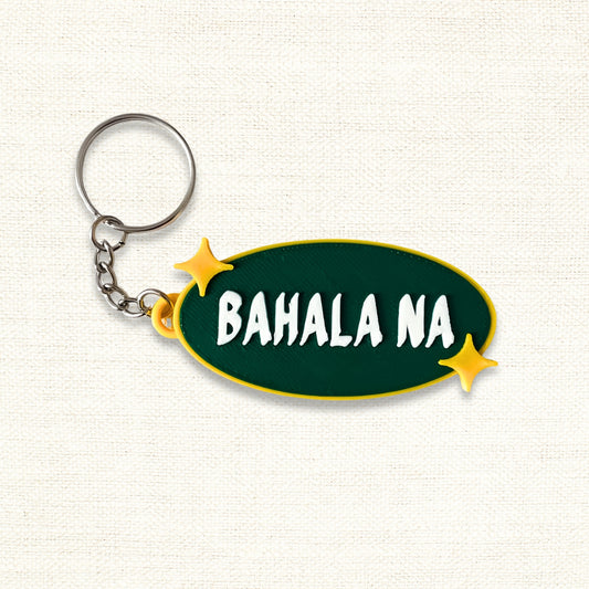 Bahala Na Keychain