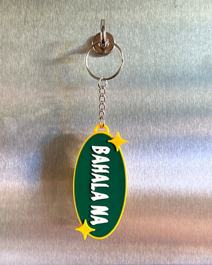 Bahala Na Keychain